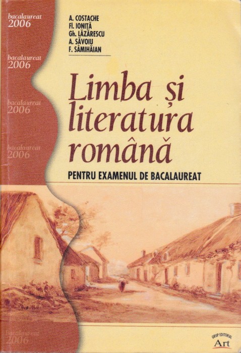 Limba și literatura rom&acirc;nă pentru examenul de bacalaureat