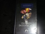 FLOAREA INTUNECATA- JOHN GALSWORTHY-