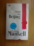 H0d Omul din Beijing - Henning Mankell, Rao