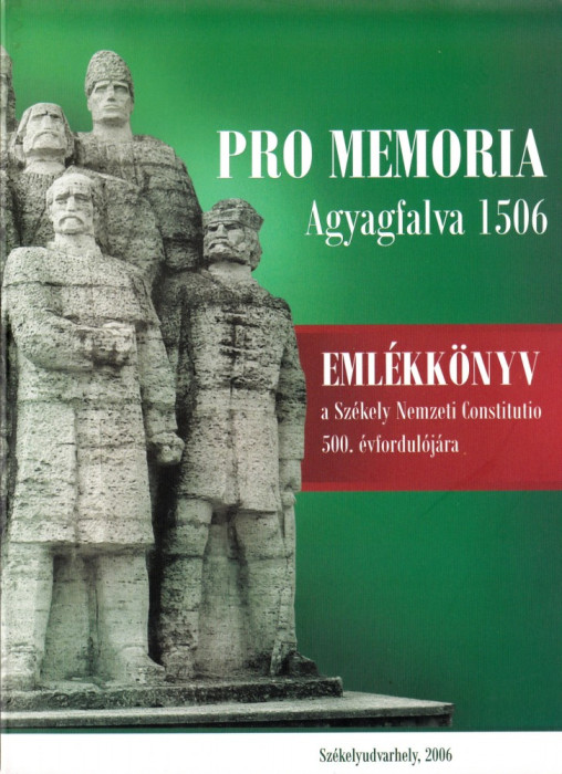 Pro Memoria Agyagfalva 1506 emlekkonyv