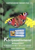 Kornyezetismeret munkafuzet 4.evfolyama szamara, Biologie, Clasa 4