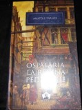OSPATARIA LA REGINA PEDAUQUE - ANATOLE FRANCE