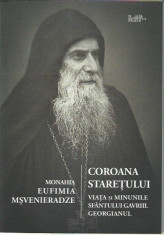 AS - P. DAMASCAN MIHAIL - COROANA STARETULUI VIATA SI MINUNILE SF. G. GEORGIANUL foto