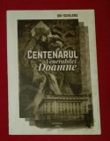 Ion Schileru - Centenarul venerabilei doamne (istoria ASE)
