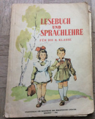 LESEBUCH UND SPRACHLEHRE - CITIRE SI GRAMATICA IN L.GERMANA - 1961 foto