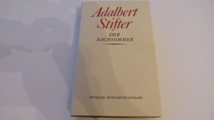 Der Nachtsommer - Adalbert Stifter