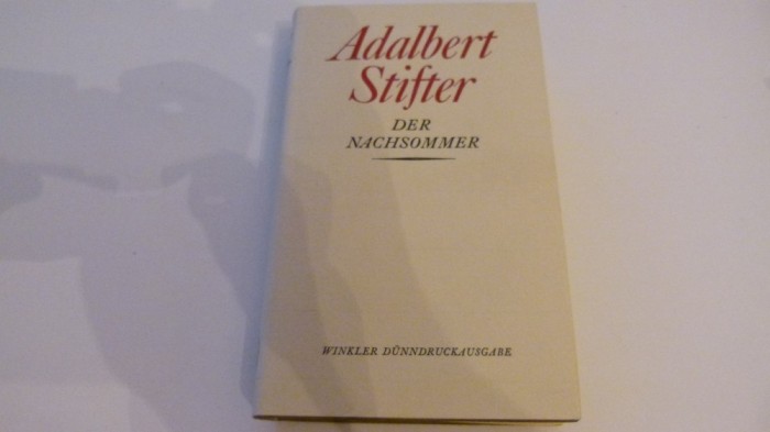 Der Nachtsommer - Adalbert Stifter