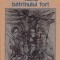 Taina bătr&acirc;nului fort