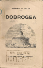 APOSTOL D. CULEA - DOBROGEA - 1928 foto