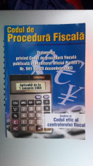 CODUL DE PROCEDURA FISCALA , CODUL ETIC AL CONTROLORULUI FISCAL foto