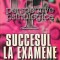 Succesul la examene