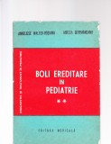 BOLI EREDITARE IN PEDIATRIE VOL 2, 1986