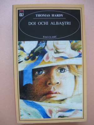 Thomas Hardy - Doi ochi albastri - RAO - 2002 foto