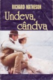 Undeva, c&acirc;ndva