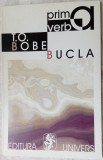 Cumpara ieftin T. O. BOBE - BUCLA (editia princeps, 1999) [volum de debut]