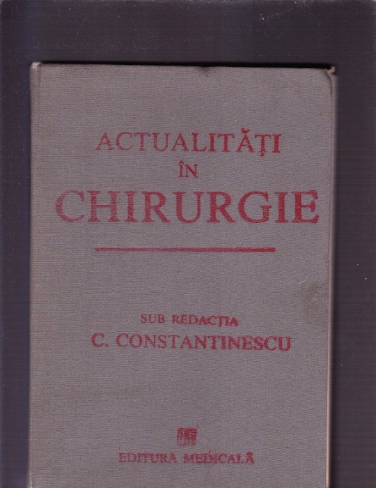 ACTUALITATI IN CHIRURGIE