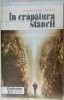 CONSTANTIN MOISA - IN CRAPATURA STANCII(VERSURI 1994/EDITURA CRESTINA STEPHANUS)