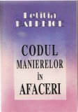 Letitia Baldrige - Codul manierelor in afaceri