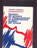 FACTORI DE EROARE IN DIAGNOSTICUL SI TRATAMENTUL BOLILOR DE INIMA, 2018