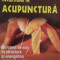 Incursiune in acupunctura - Dan Vlad Filimon, Vasile Postolica