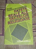 Myh 21s - FATETE REALE ALE SECTELOR RELIGIOASE - PETRE HLADCHI BUCOVINEANU 1983