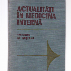 ACTUALITATI IN MEDICINA INTERNA