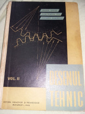 DESENUL TEHNIC -vol II -T.Gaius , D.Ion ,N.Gheorghe-1962,Nefolosita,T.GRATUIT foto