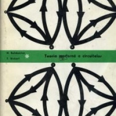 N. Balabanian, Th.A. Bickart - Teoria modernă a circuitelor ( rețelelor )