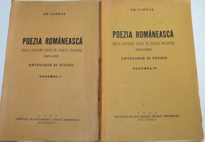 2 volume Poezia Romaneasca - de la origine pana in zilele noastre (1973 - 1937) foto