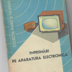 Imprimari pe aparatura electronica