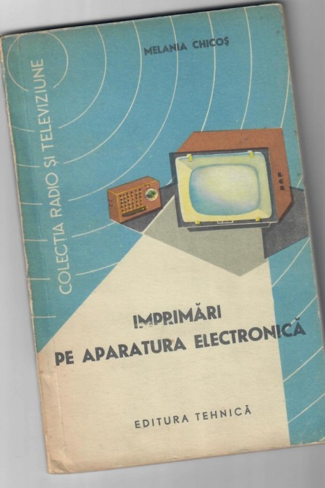 Imprimari pe aparatura electronica