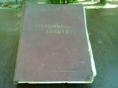 Doctorul de casa sau dictionarul sanatatii - Vasile Bianu foto