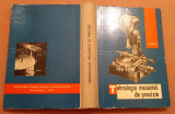 Tehnologia mecanicii de precizie. Manual pentru scolile tehnice - C. Iordan, 1963, Didactica si Pedagogica