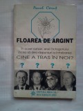 (C388) PAVEL CORUT - FLOAREA DE ARGINT