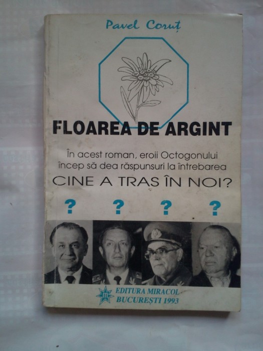 (C388) PAVEL CORUT - FLOAREA DE ARGINT