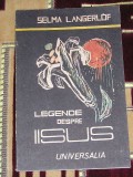 myh 23s - LEGENDE DESPRE IISUS - SELMA LANGERLOF - ED 1990