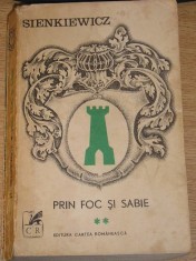 myh 22s - PRIN FOC SI SABIE - VOLUMUL II - HENRYK SIENKIEWICZ