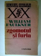 William Faulkner ? Zgomotul si furia foto