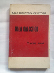 (C386) GALA GALACTION - O LUME NOUA foto