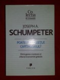 Poate supravietui capitalismul? / Joseph A. Schumpeter 2011