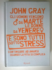 John Gray - Gli uomini vengono da Marte le donne da venere e sotto tutti sotto stress foto