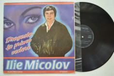 Disc vinil ILIE MICOLOV - Dragoste la prima vedere (ST - EDE 03205) foto