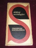 Myh 546s - SINTEZE SOCIOLOGICE - PROGNOZA SOCIOLOGICA - ED 1972