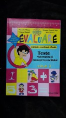 TESTE MATEMATICA SI CUNOASTEREA MEDIULUI CLASA A I A - EVALUARE MARINELA CHIRIAC ,VIRGINIA DANAILA , POPA , MARIA COMAN