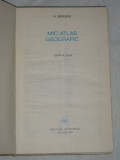 Myh 722 - MIC ATLAS GEOGRAFIC - A BIRSAN - ED 1968