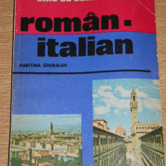 myh 31 - GHID DE CONVERSATIE ROMAN - ITALIAN - EDITAT IN 1985