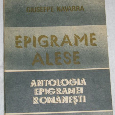 myh 526s - ANTOLOGIA EPIGRAMEI ROMANESTI - EPIGRAME ALESE - G NAVARRA - ED 1985