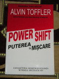 Myh 36s - Alvin Toffler - Puterea in miscare - ed 1995