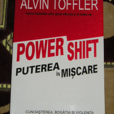 myh 36s - Alvin Toffler - Puterea in miscare - ed 1995