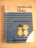 Myh 721 - MINCIUNA LA COPII - GHEORGHE MARIN - ED 1969